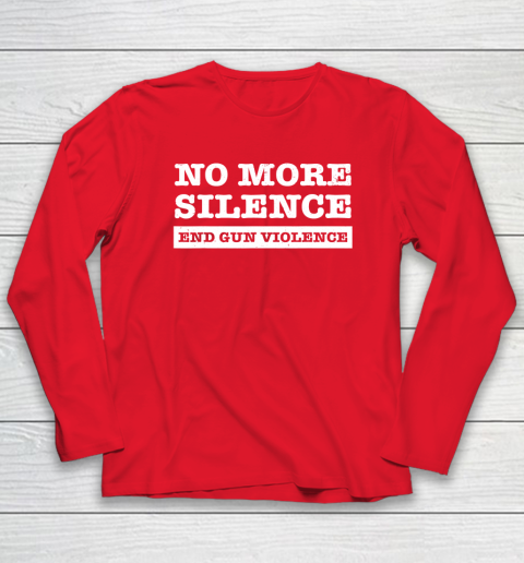 End Gun Violence Shirt Wear Orange Anti Gun No More Silence Long Sleeve T-Shirt 7