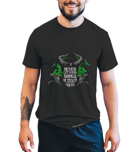 Disney Maleficent T Shirt, Disney Villain T Shirt, Never Let Your Wings Be Stolen From You Tshirt