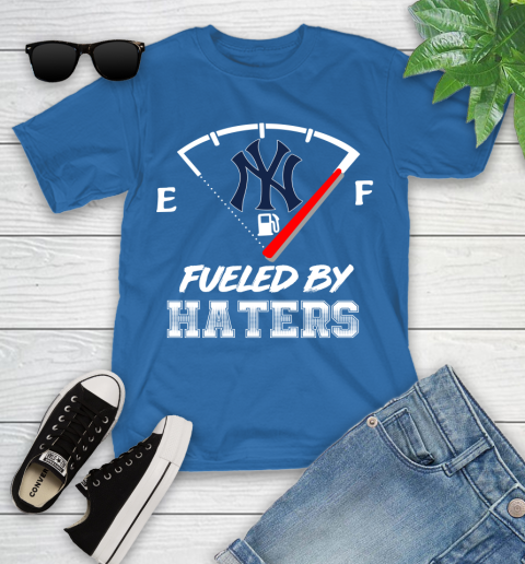 New York Yankees MLB Baseball Fueled By Haters Sports Youth T-Shirt 12