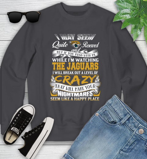Jacksonville Jaguars NFL Football Don't Mess With Me While I'm Watching My Team Youth Sweatshirt 5