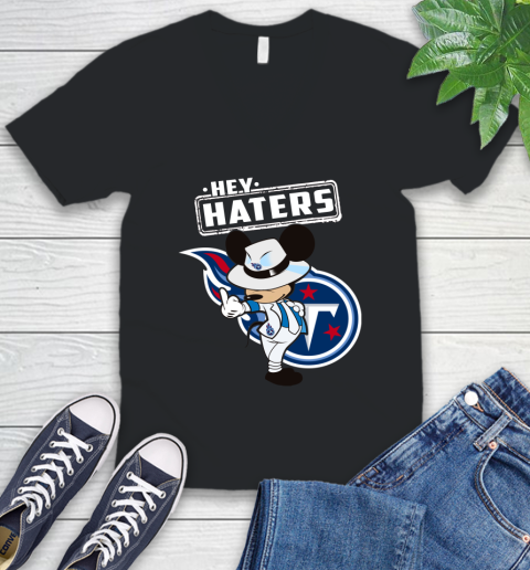 NFL Hey Haters Mickey Football Sports Tennessee Titans V-Neck T-Shirt