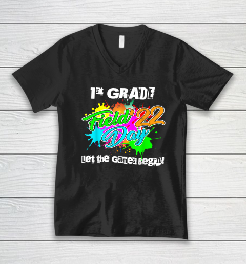 1st Grade Field Day 2022 Let The Games Begin Teacher Student V-Neck T-Shirt