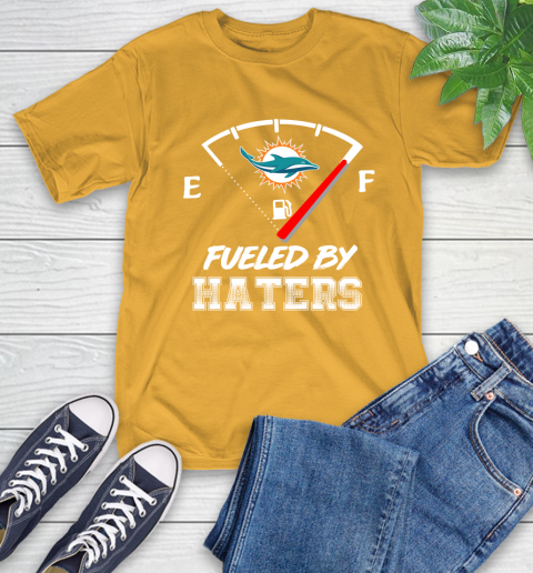 Miami Dolphins NFL Football Fueled By Haters Sports T-Shirt 2