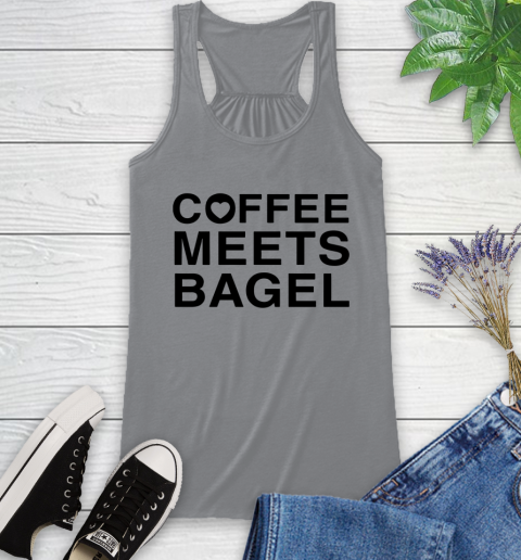 Coffee meets bagel Racerback Tank 3