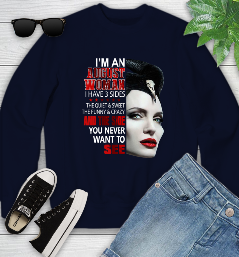 Maleficent I'm an august woman i have 3 side shirt Youth Sweatshirt 2