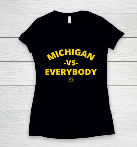 Michigan Vs Everybody Shirt Women's V-Neck T-Shirt