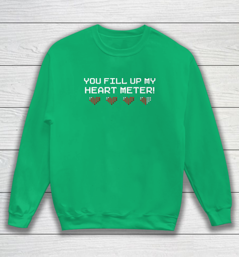 You Fill Up My Heart Meter Valentine Video Games Pixel Heart Sweatshirt 4