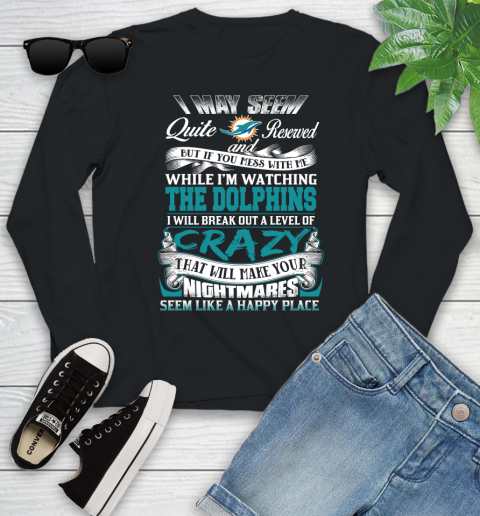 Miami Dolphins NFL Football Don't Mess With Me While I'm Watching My Team Youth Long Sleeve