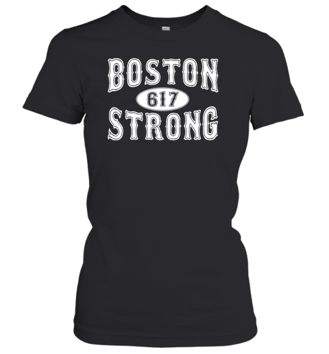 617 Boston Strong Women's T-Shirt
