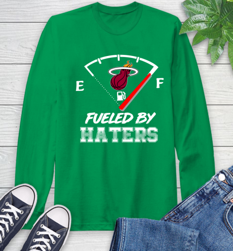 Miami Heat NBA Basketball Fueled By Haters Sports Long Sleeve T-Shirt 8