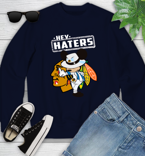 NHL Hey Haters Mickey Hockey Sports Chicago Blackhawks Youth Sweatshirt 2