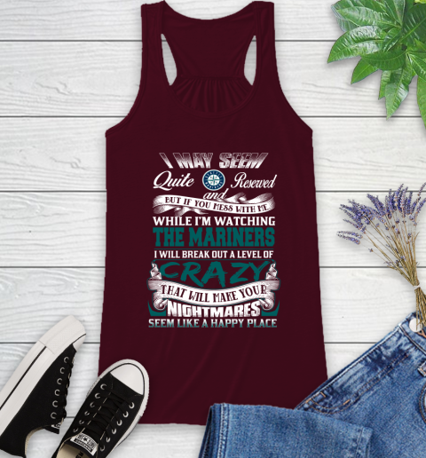 Seattle Mariners MLB Baseball Don't Mess With Me While I'm Watching My Team Racerback Tank 2
