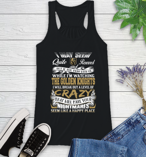 Vegas Golden Knights NHL Hockey Don't Mess With Me While I'm Watching My Team Racerback Tank