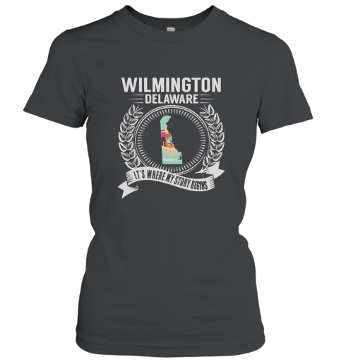 Funny Wilmington, Delaware Its Where My Story Begins tshirts Women T-Shirt