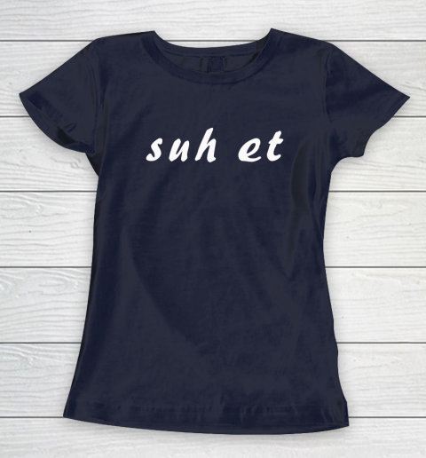 Suh Et Women's T-Shirt 2