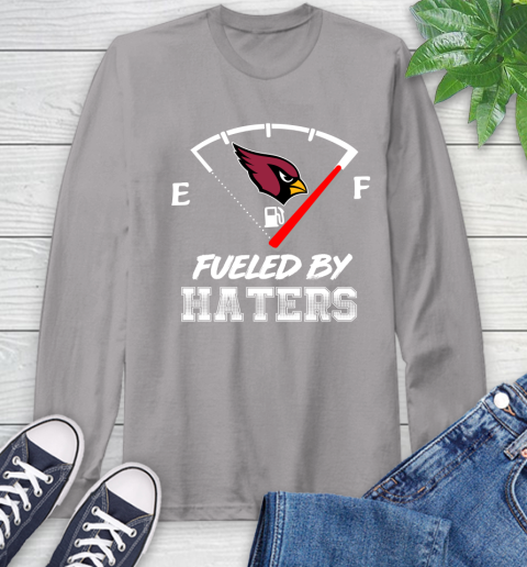 Arizona Cardinals NFL Football Fueled By Haters Sports Long Sleeve T-Shirt 6