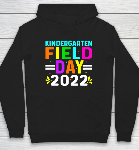 Kindergarten Field Day 2022 Hoodie