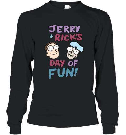 Jerry and Rick_s Day of Fun T Shirt Long Sleeve