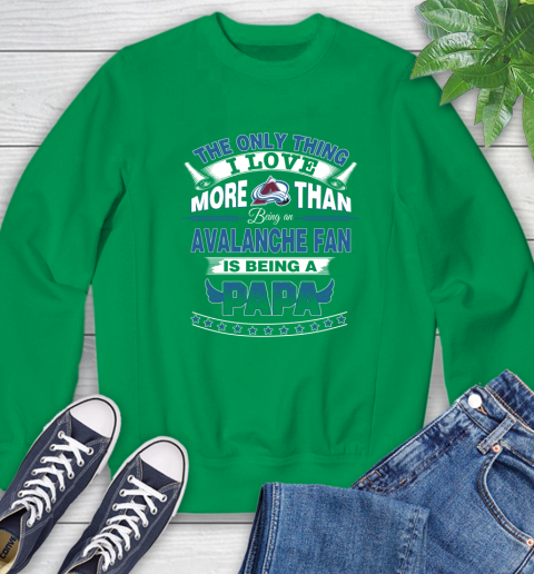 NHL The Only Thing I Love More Than Being A Colorado Avalanche Fan Is Being A Papa Hockey Sweatshirt 7