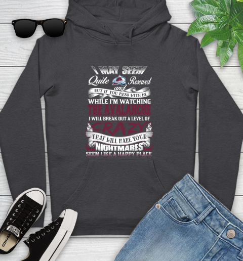 Colorado Avalanche NHL Hockey Don't Mess With Me While I'm Watching My Team Youth Hoodie 8