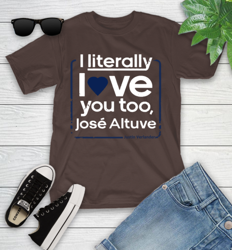I literally love Jose Altuve Shirt Youth T-Shirt 7