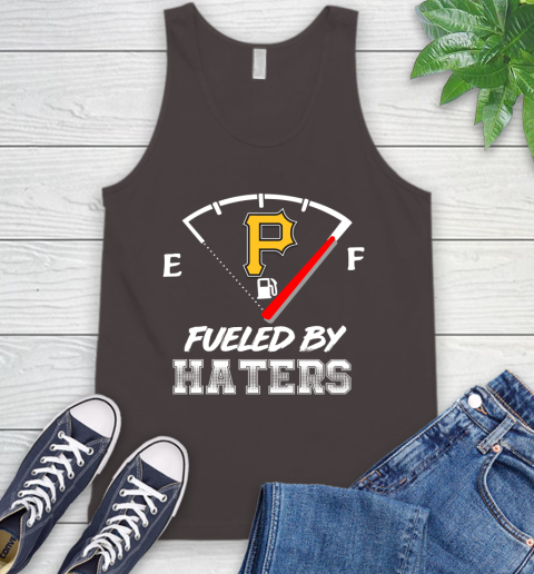Pittsburgh Pirates MLB Baseball Fueled By Haters Sports Tank Top 6