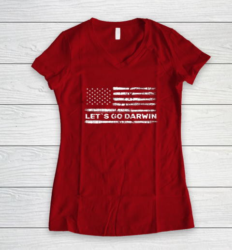 Lets Go Darwin Funny Sarcastic Us Flag Women's V-Neck T-Shirt 6