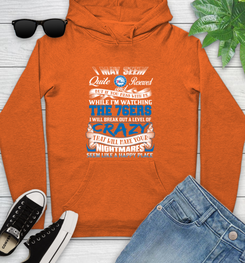 Philadelphia 76ers NBA Basketball Don't Mess With Me While I'm Watching My Team Youth Hoodie 5 Philadelphia 76ers NBA Basketball Don't Mess With Me While I'm Watching My Team Youth Hoodie - Image 5