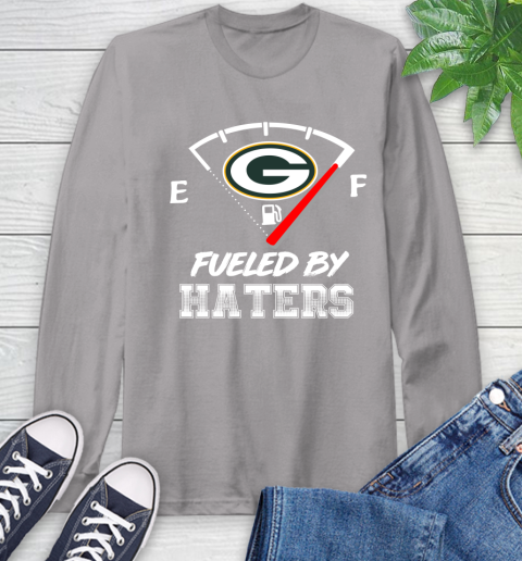 Green Bay Packers NFL Football Fueled By Haters Sports Long Sleeve T-Shirt 6