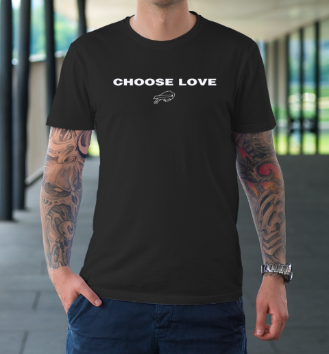 Choose Love Buffalo Bills T-Shirt
