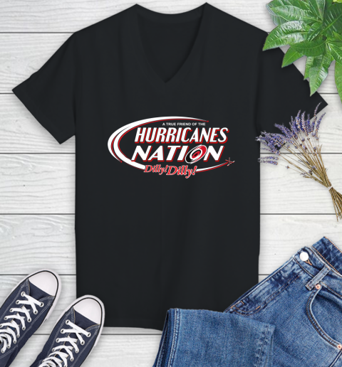 NHL A True Friend Of The Carolina Hurricanes Dilly Dilly Hockey Sports Women's V-Neck T-Shirt