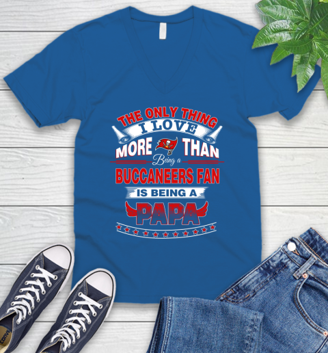 NFL The Only Thing I Love More Than Being A Tampa Bay Buccaneers Fan Is Being A Papa Football V-Neck T-Shirt 5