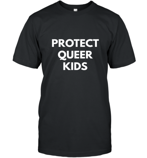 Protect Queer Kids t shirt  LGBT Pride Shirts T-Shirt