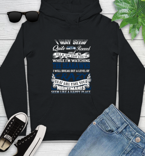 Seattle Seahawks NFL Football Don't Mess With Me While I'm Watching My Team Youth Hoodie