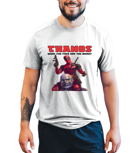 Deadpool T Shirt, What The Fuck Are You Doing Tshirt, Thanos Deadpool T Shirt