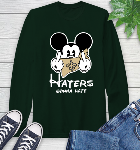 NFL New Orleans Saints Haters Gonna Hate Mickey Mouse Disney Football T Shirt Long Sleeve T-Shirt 7