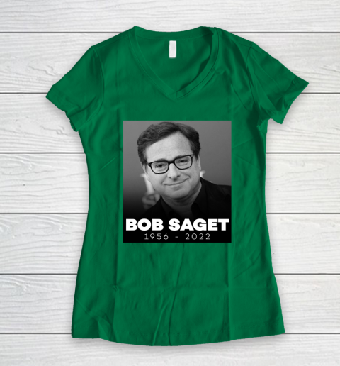 Bob Saget 1956 2022 Women's V-Neck T-Shirt 3