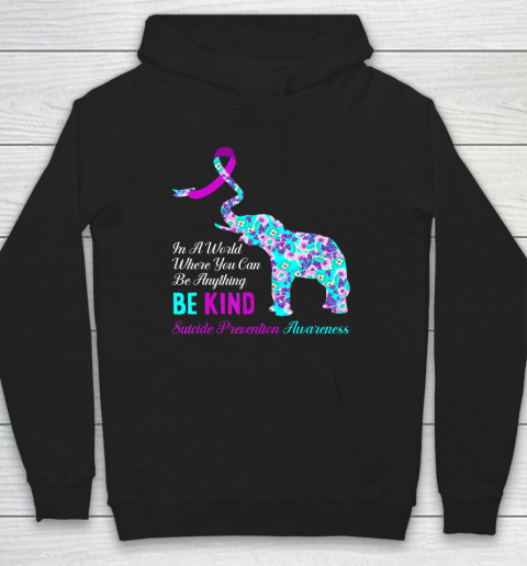 In A World Be Kind Support Suicide Prevention Awareness Hoodie