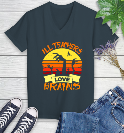 Halloween All Teachers Love Brains Sunset Women's V-Neck T-Shirt 8