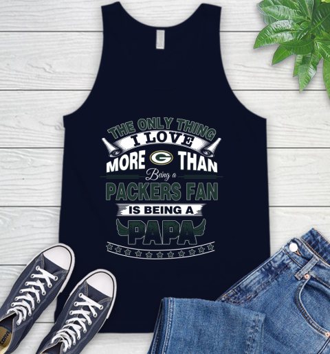 NFL The Only Thing I Love More Than Being A Green Bay Packers Fan Is Being A Papa Football Tank Top 2