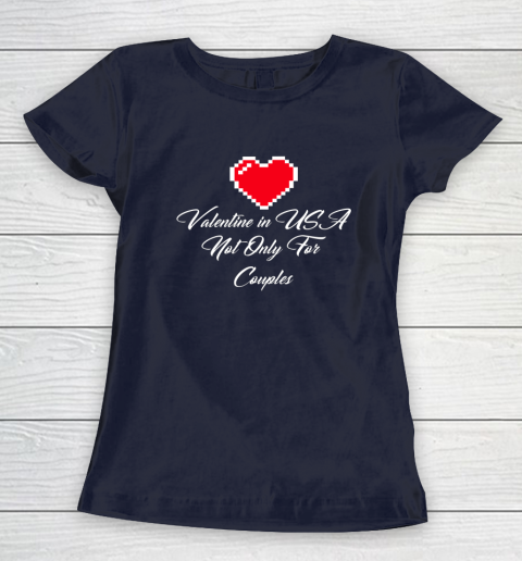 Saint Valentine In USA Not Only For Couples Lovers Women's T-Shirt 10
