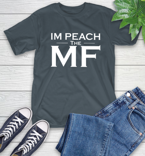Impeach The Mf T-Shirt 10