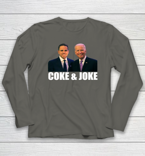 Hunter Biden and Joe Biden Coke and Joke Long Sleeve T-Shirt 4