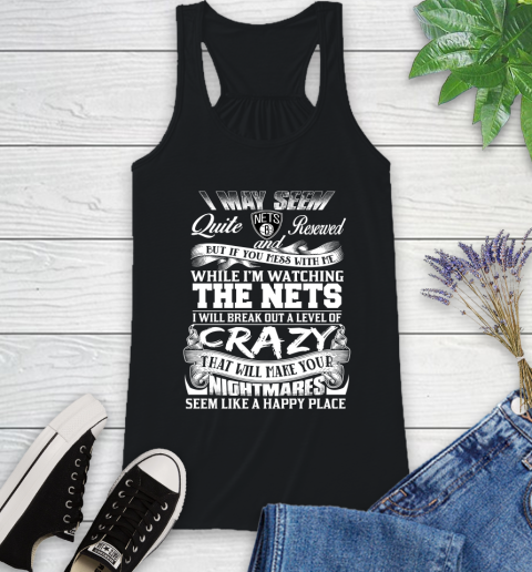 Brooklyn Nets NBA Basketball Don't Mess With Me While I'm Watching My Team Racerback Tank