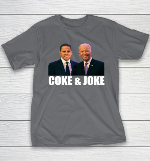 Hunter Biden and Joe Biden Coke and Joke Youth T-Shirt 5