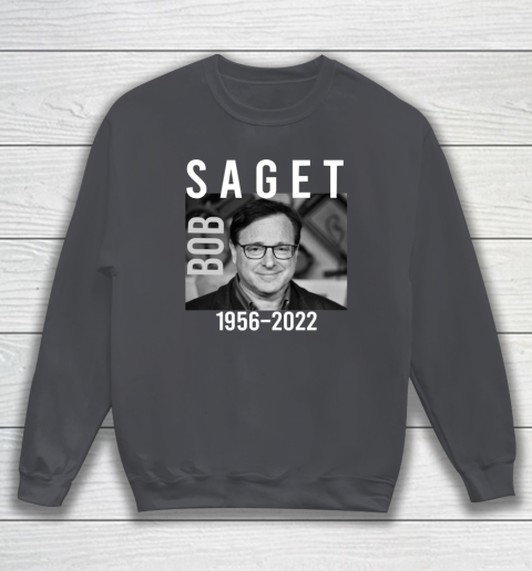 Bob Saget 1956 2022 RIP Sweatshirt 9