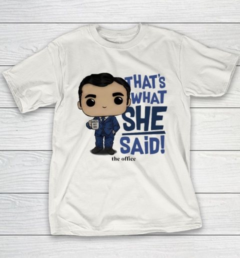 Kate Flannery That's What She Said The Office Youth T-Shirt
