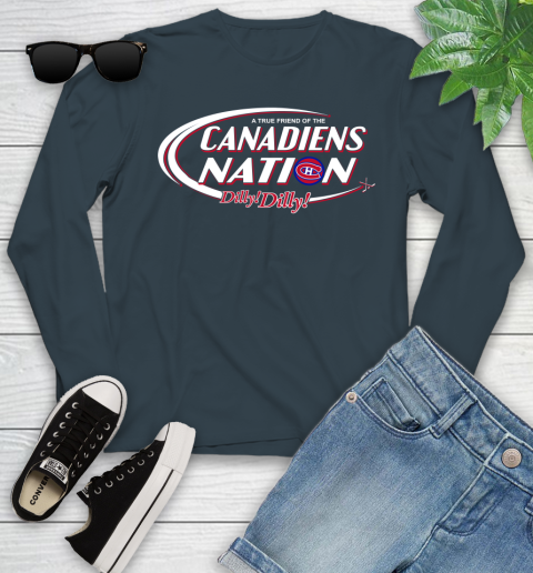 NHL A True Friend Of The Montreal Canadiens Dilly Dilly Hockey Sports Youth Long Sleeve 9