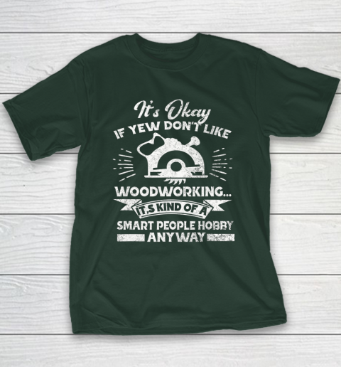 Funny Woodworking Shirt Woodworker Hobby Youth T-Shirt 11