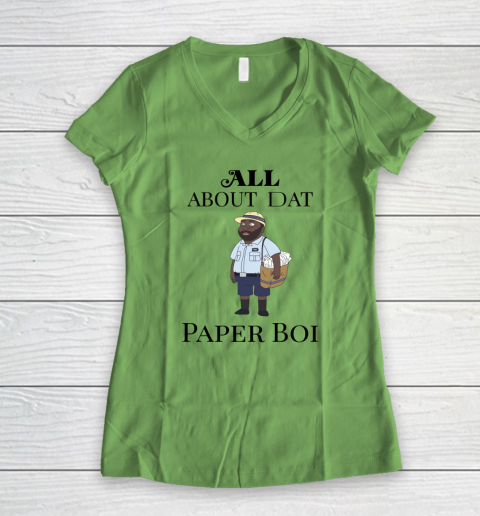 Paper Boi Shirt  All About My Man Dat Women's V-Neck T-Shirt 4